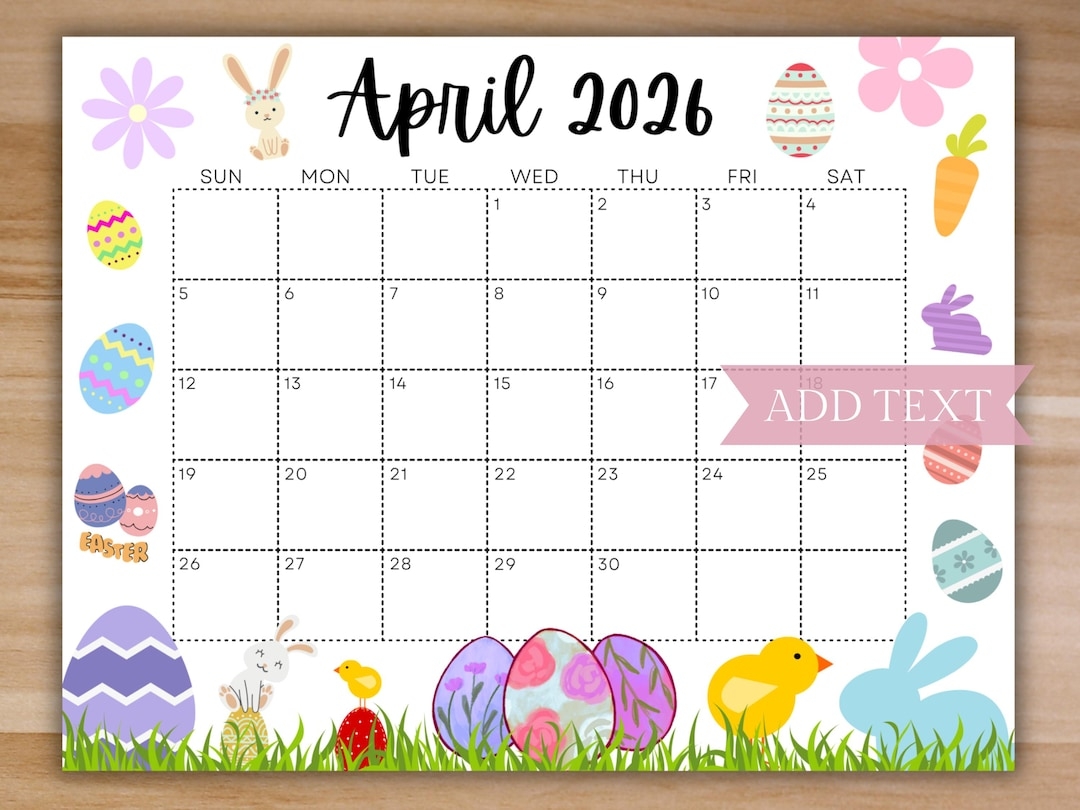 EDITABLE April 2026 Calendar Printable Calendar 2026 Beautiful Easter Calendar W Eggs Monthly Classroom Calendar Kids Family Calendar Etsy